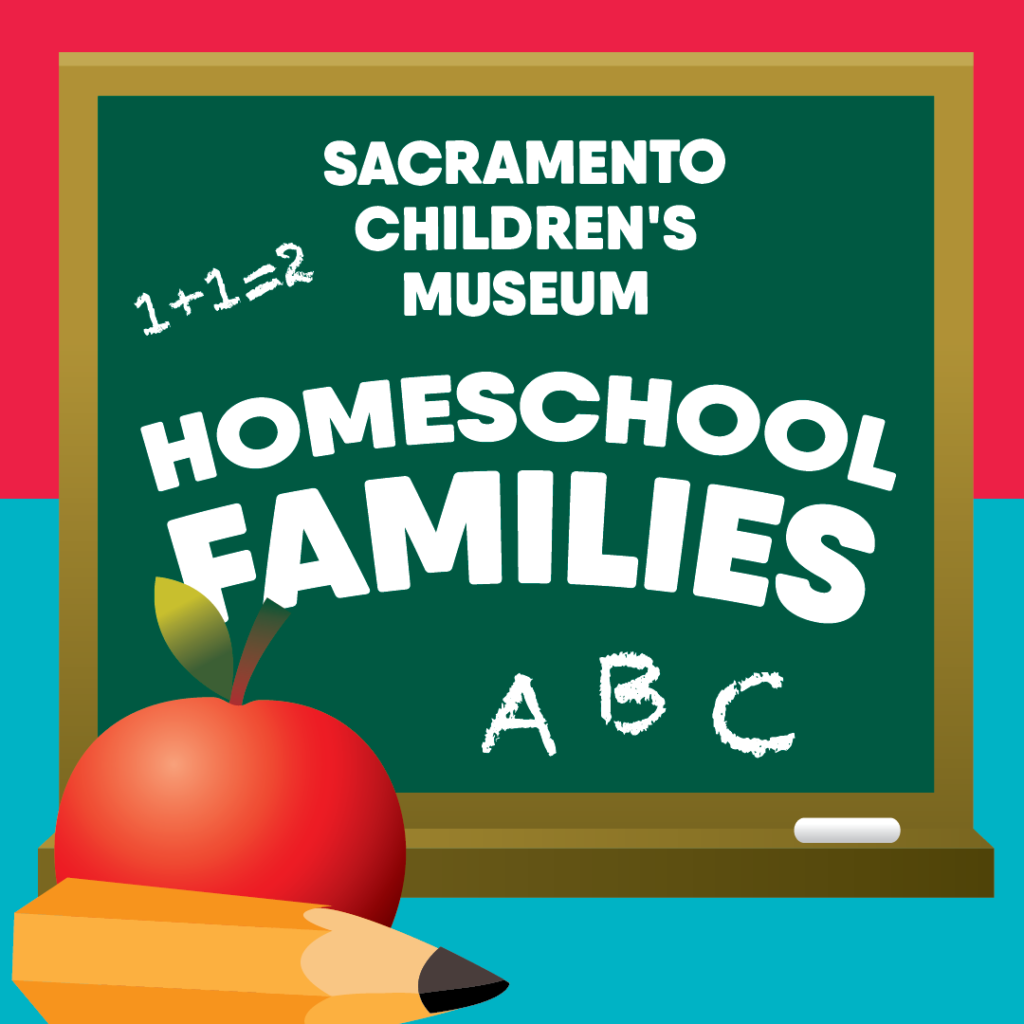 Vintage style chalk board with apple and pencil below it, words written on it are 'Sacramento Children's Museum, Homeschool Families, A B C'