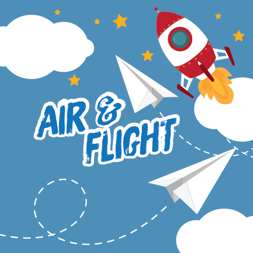 The words "Air & Flight" on a blue background surrounded by clouds, paper airplanes, and a rocket