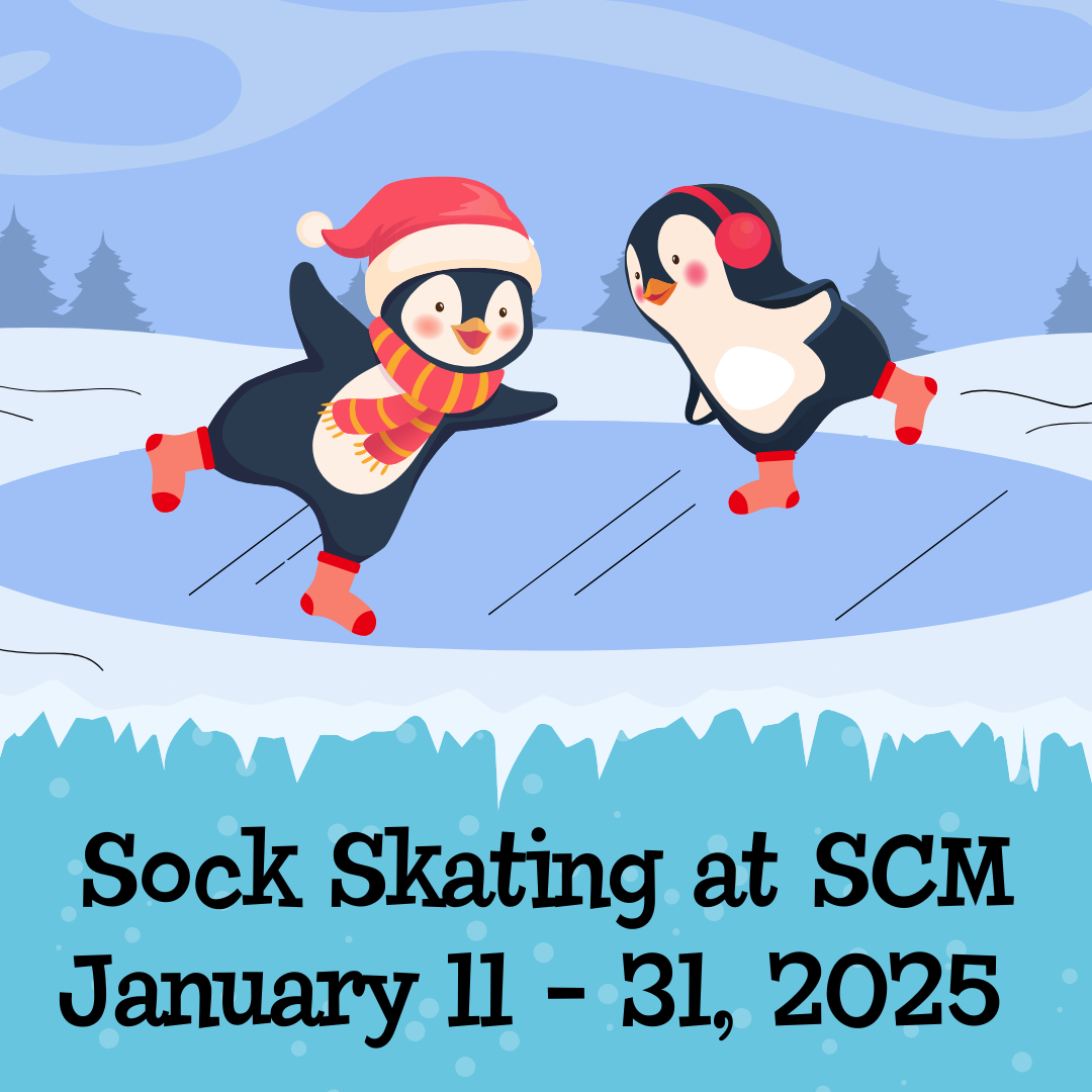 Two penguins skate on socks on an icy pond above icicles and the words 'Sock skating at SCM, January 11-31, 2025' on a light blue background