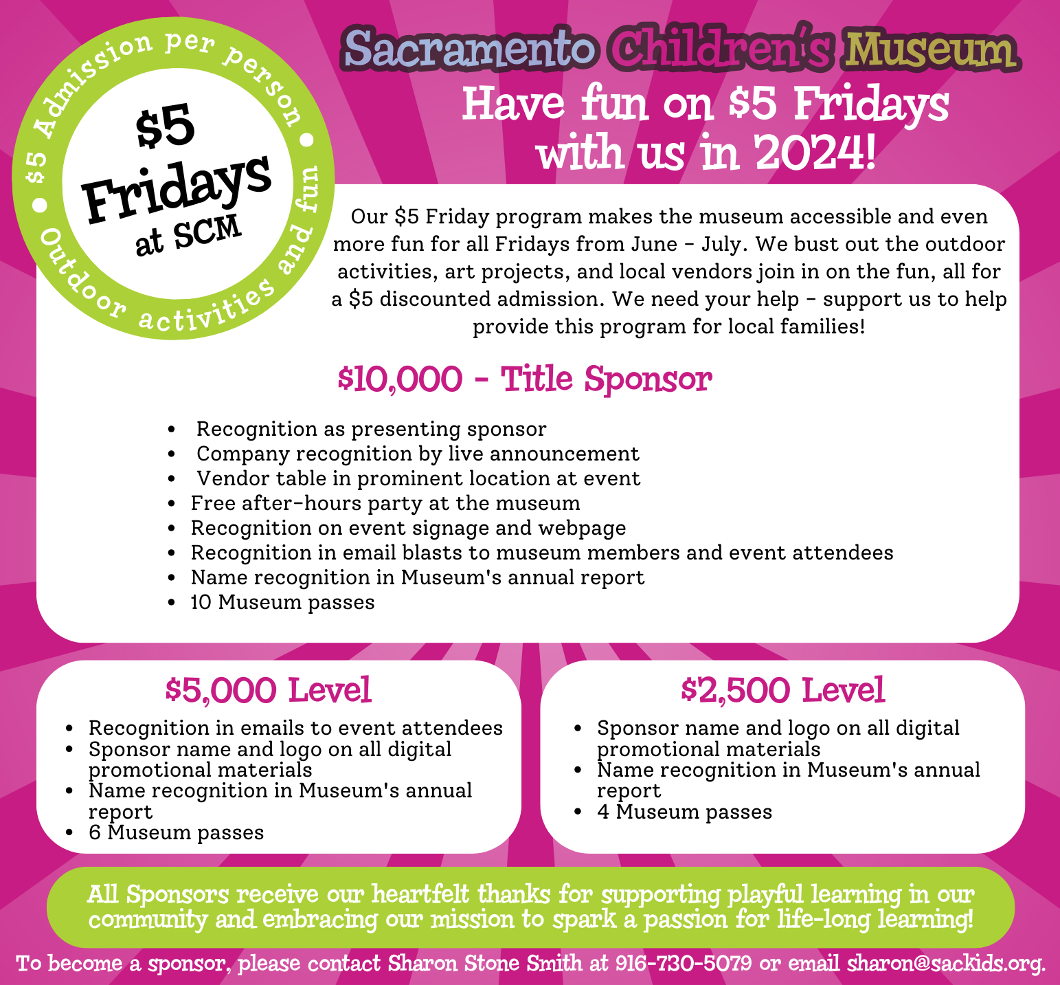 2024 $5 Friday Sponsorship information - call SCM for more information