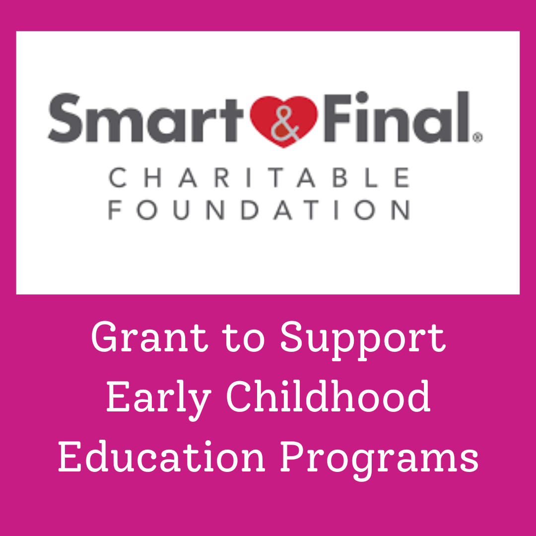 Smart & Final Early Childhood Education program grant title and logo on pink square